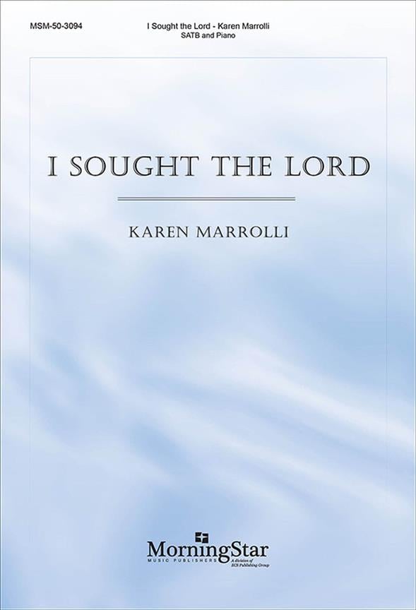 I Sought the Lord