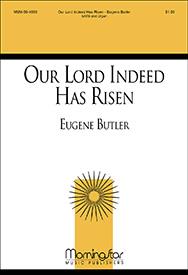 Our Lord Indeed Has Risen