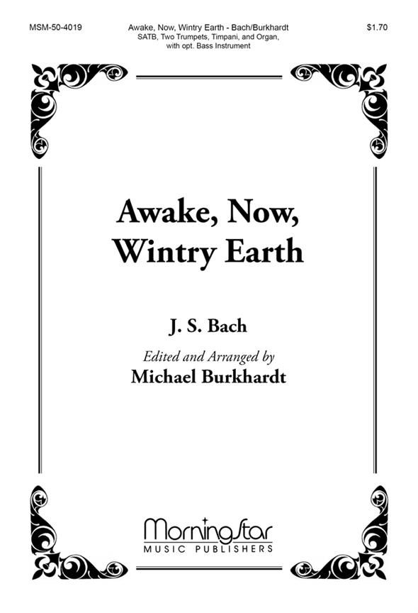 Awake, Now, Wintry Earth