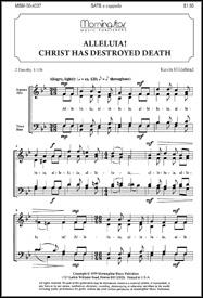 Alleluia! Christ Has Destroyed Death
