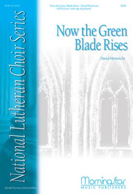 Now the Green Blade Rises