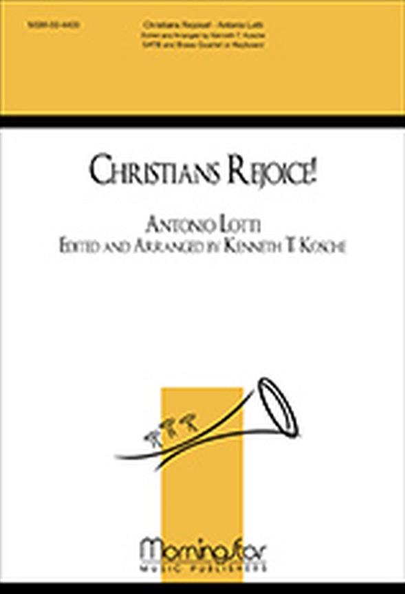 Christians, Rejoice!