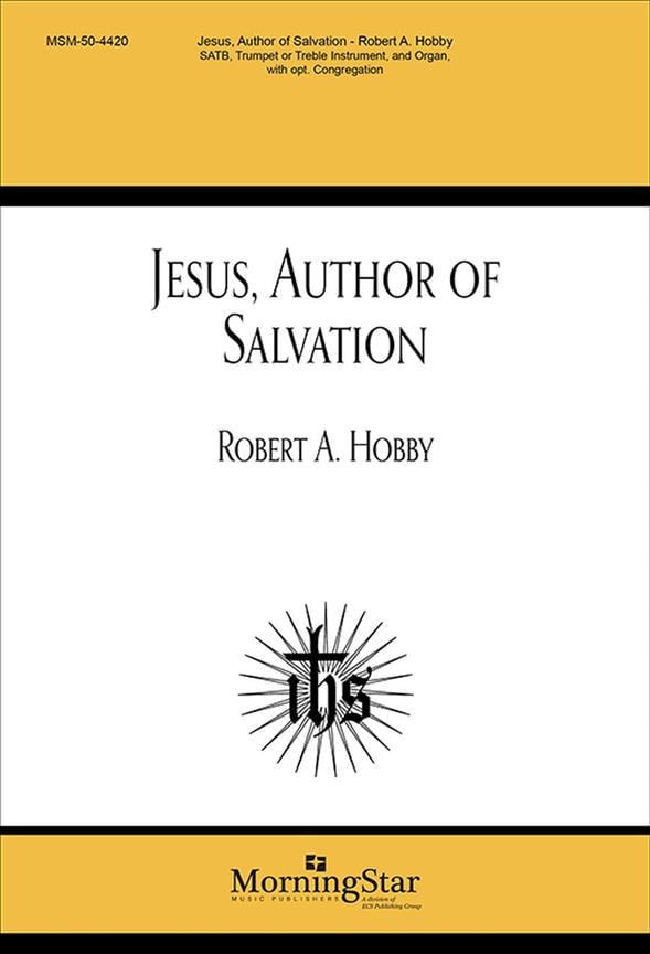 Jesus, Author of Salvation