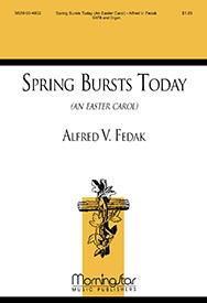 Spring Bursts Today