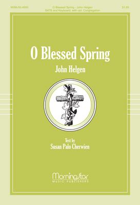 O Blessed Spring