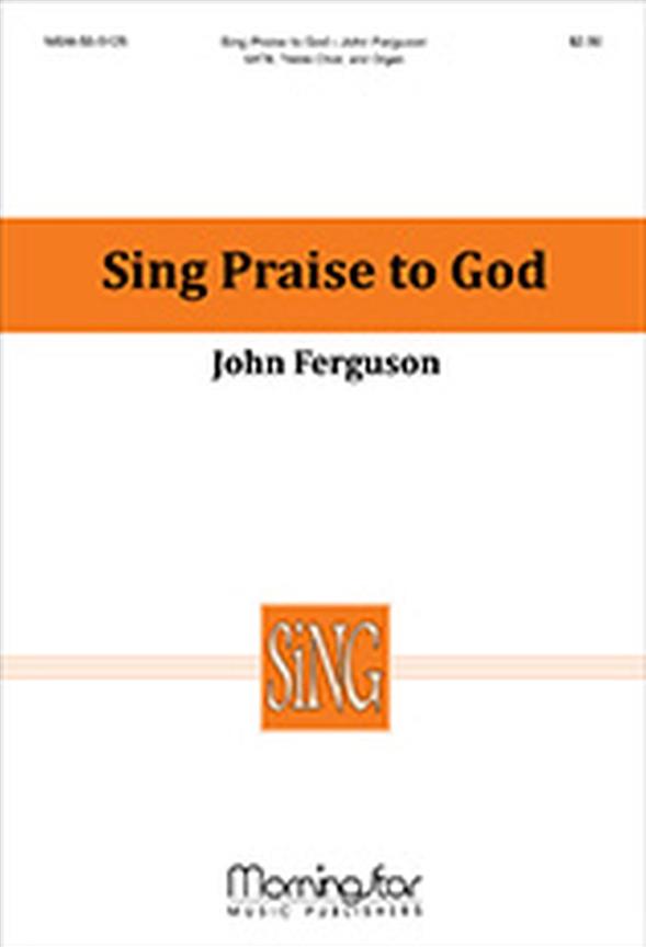 Sing Praise to God