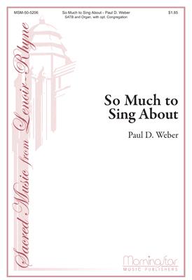 So Much to Sing About