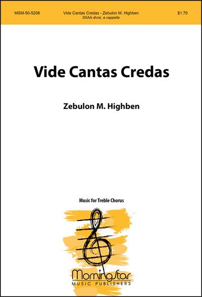 Vide Cantas Credas