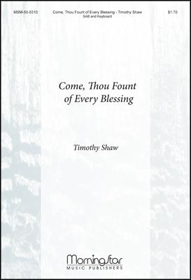 Come, Thou Fount of Every Blessing