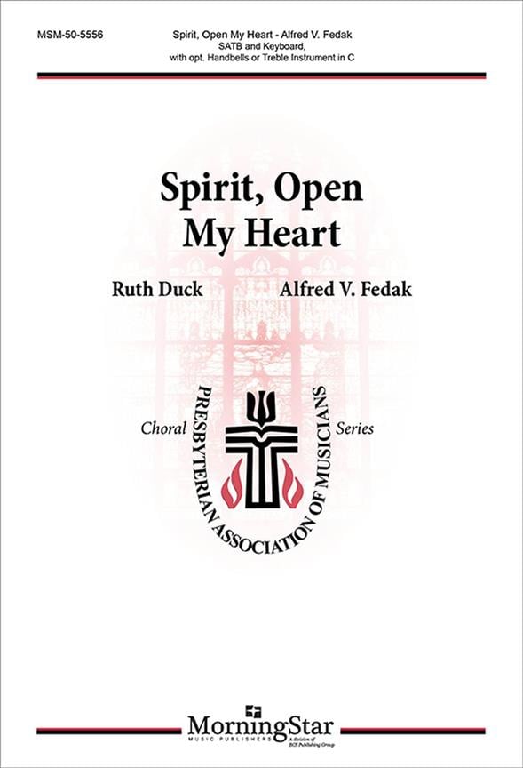Spirit, Open My Heart