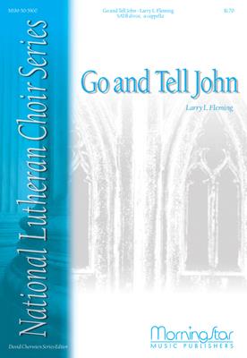 Go and Tell John