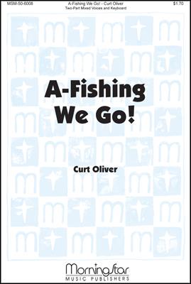 A-Fishing We Go