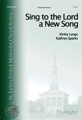 Sing to the Lord a New Song
