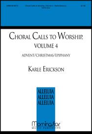 Choral Calls to Worship, Volume 4