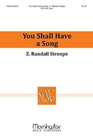 You Shall Have a Song