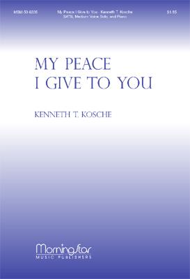 My Peace I Give to You