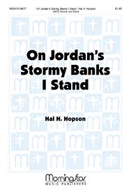 On Jordan's Stormy Banks I Stand