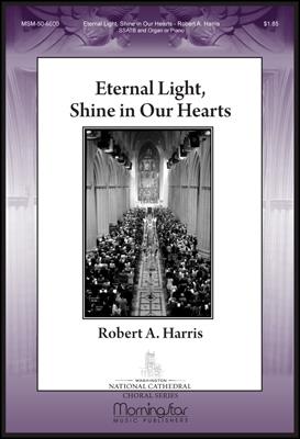 Eternal Light, Shine in Our Hearts