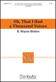 Oh, That I Had a Thousand Voices