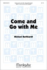 Come and Go with Me