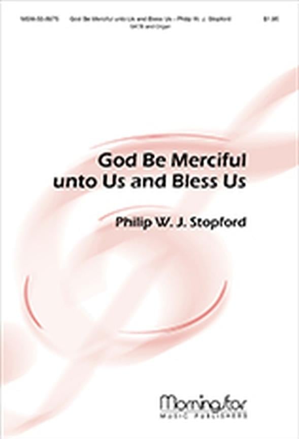 God Be Merciful unto Us and Bless Us