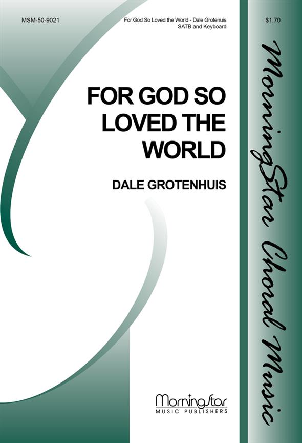For God So Loved the World