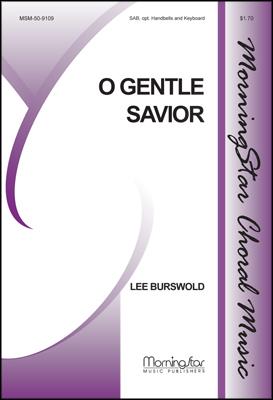 O Gentle Savior