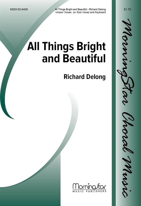 All Things Bright and Beautiful