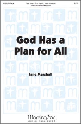 God Has a Plan for All