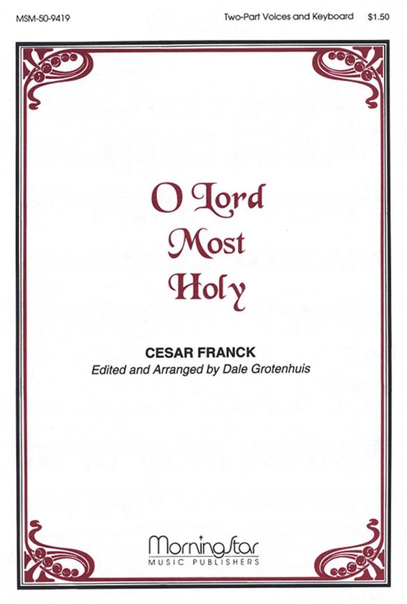 O Lord Most Holy