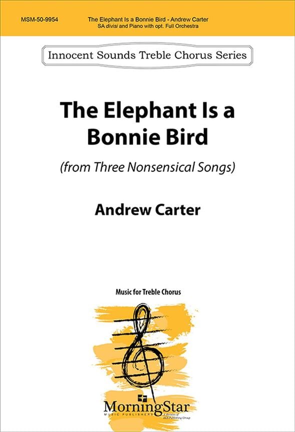 The Elephant is a Bonnie Bird
