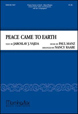 Peace Came to Earth