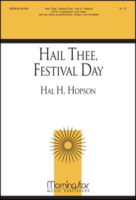 Hail Thee, Festival Day