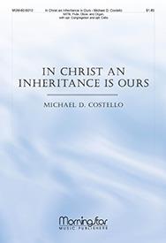 In Christ an Inheritance Is Ours