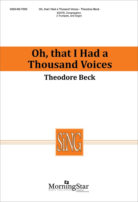 Oh, That I Had a Thousand Voices