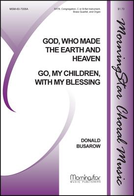 Go, My Children, with My Blessing