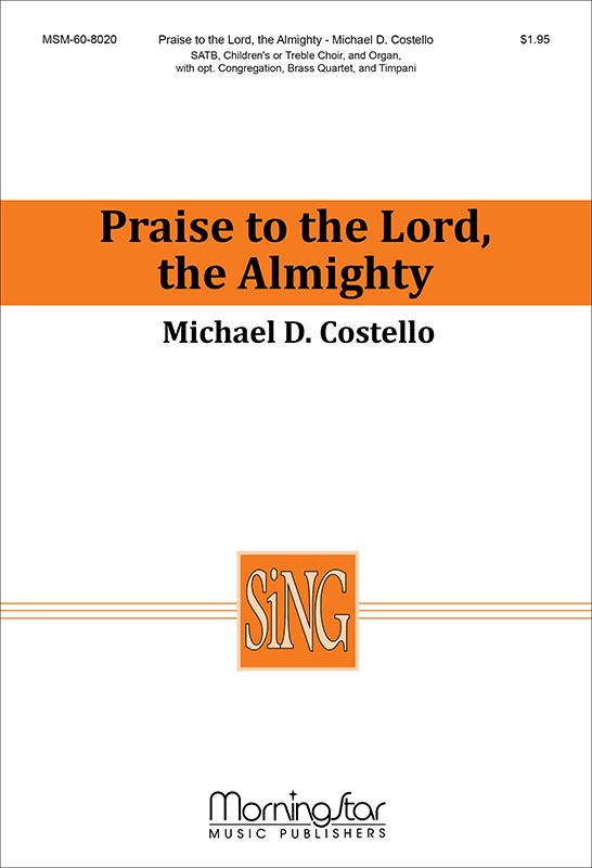 Praise to the Lord, the Almighty