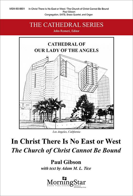 In Christ There Is No East or West