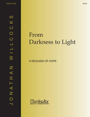 From Darkness to Light