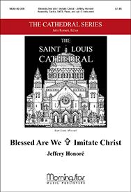 Blessed Are We Imitate Christ