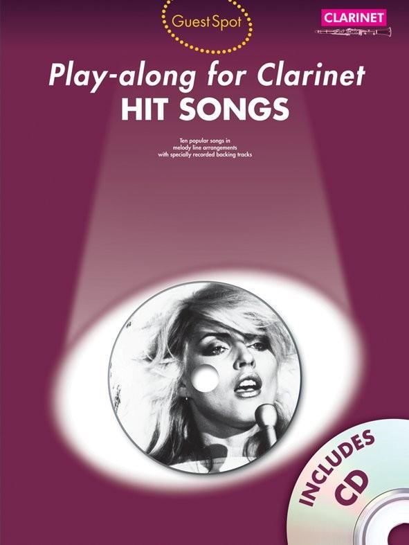 Guest Spot - Hit Songs - Play-Along For Clarinet