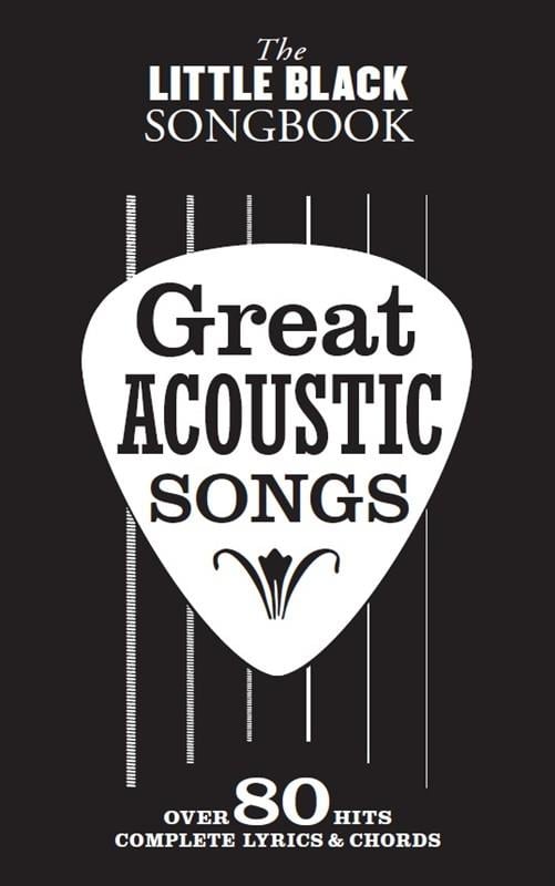 Little Black Songbook: Great Acoustic Songs