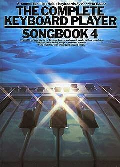 Complete Keyboard Player: Songbook 4