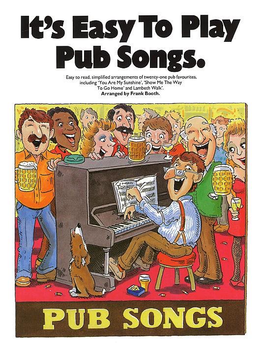 Its Easy To Play Pub Songs