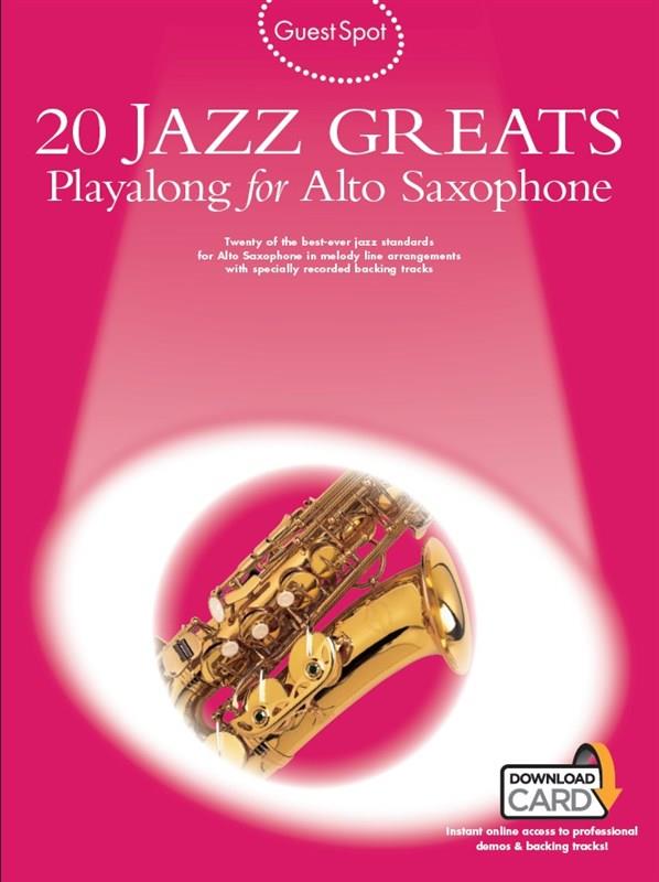 Guest Spot: 20 Jazz Greats Playalong For Alto Sax