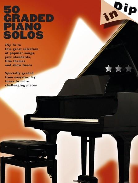 Dip In Graded(50) Piano Solos