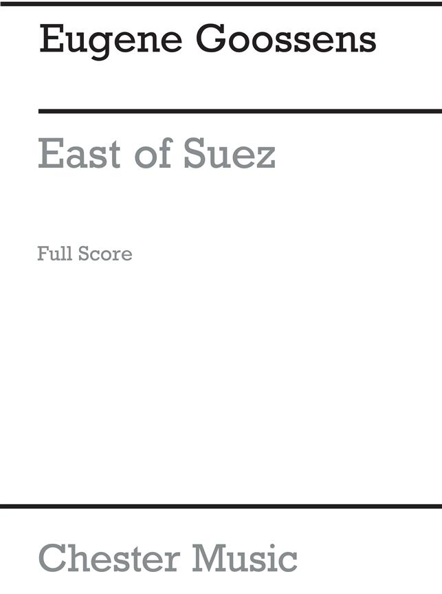 Suite of Incidental Music from East of Suez