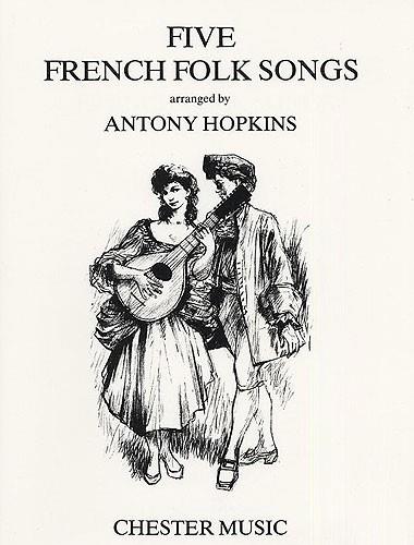 Five French Folk Songs