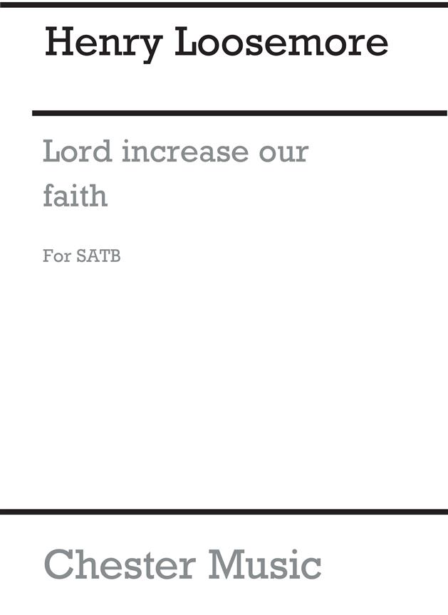 O Lord Increase Our Faith (Wulstan)