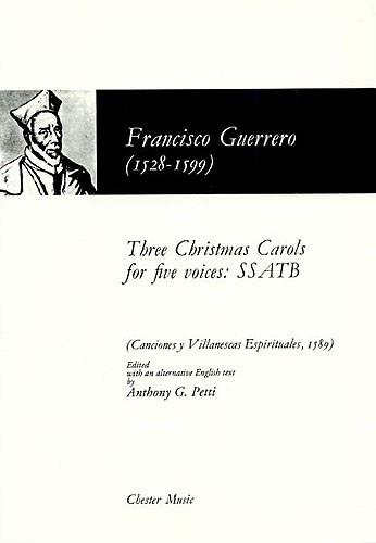 Three Christmas Carols For Five Voices